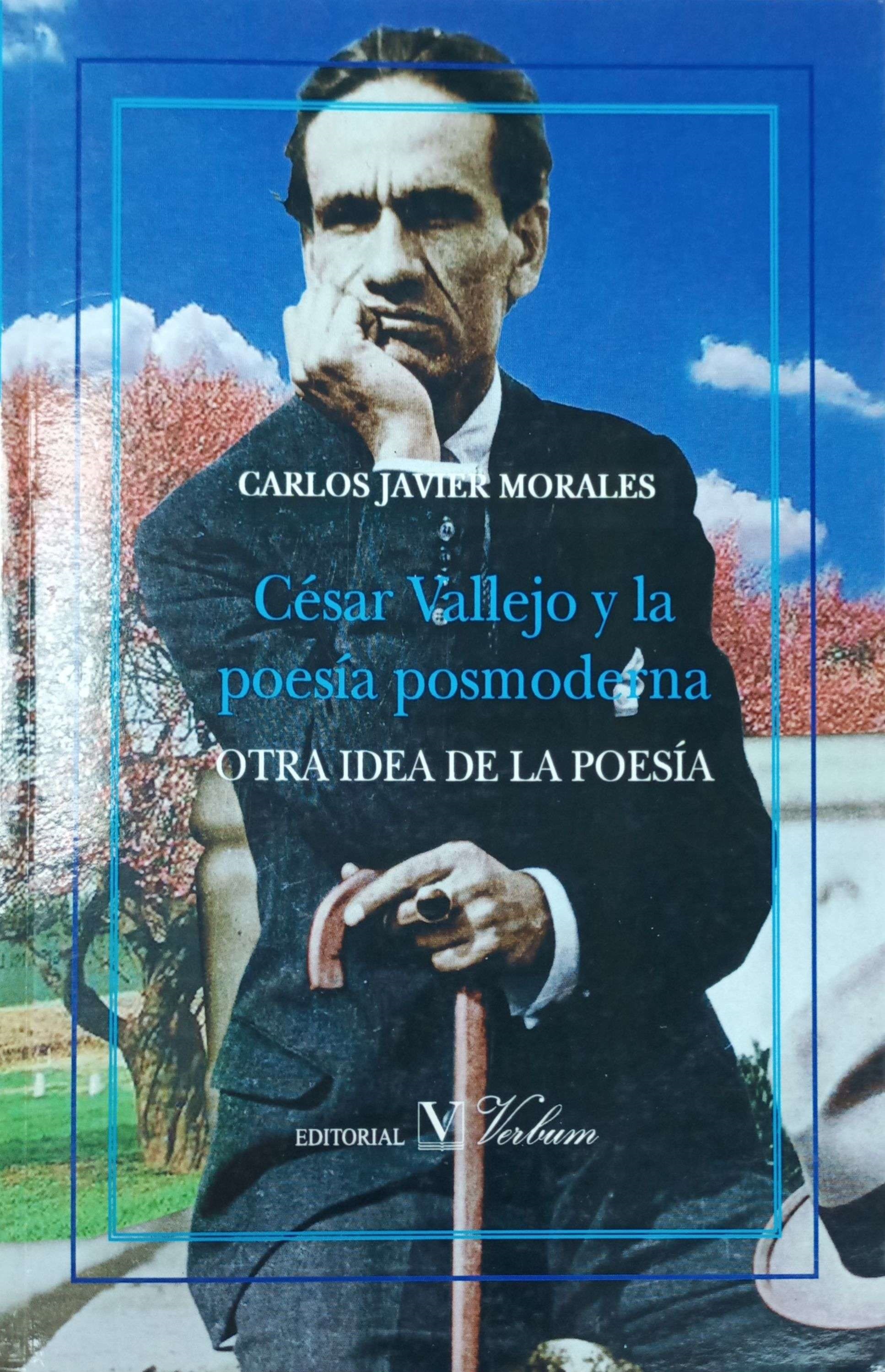 César Vallejo y las poesía posmoderna